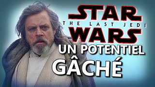 STAR WARS 8 : Un potentiel gâché