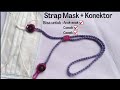 Strap Mask + Konektor | How to Crochet Strap Mask | Mask Connector | Crochet