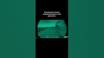 Rust Console I found a loaded body bag on a max pop server…#shorts #rust #rustconsole
