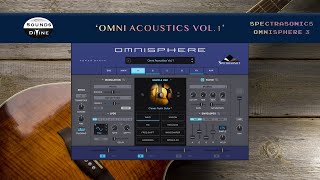 SoundsDivine 'Omni Acoustics Vol. 1' - Spectrasonics Omnisphere 3