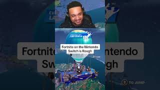 Fortnite on the Nintendo Switch is ROUGH!