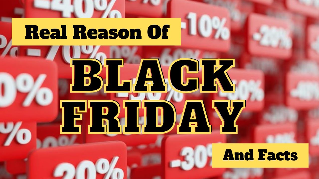 What is Black Friday History Behind Black Friday And Facts YouTube