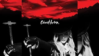 Madonna - Ghosttown (Audio) (2022 Remaster)