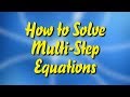 How to Solve Multi-Step Equations