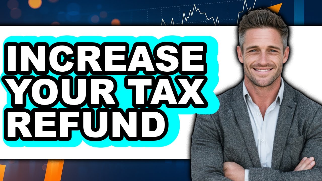 How To Increase Your Tax Refund (Only Way) - YouTube