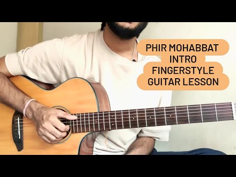 Phir Mohabbat -