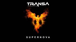 Transa - Supernova (Original Remastered)