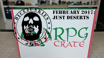 RPG Crate Unboxing February 2017 - Just Deserts