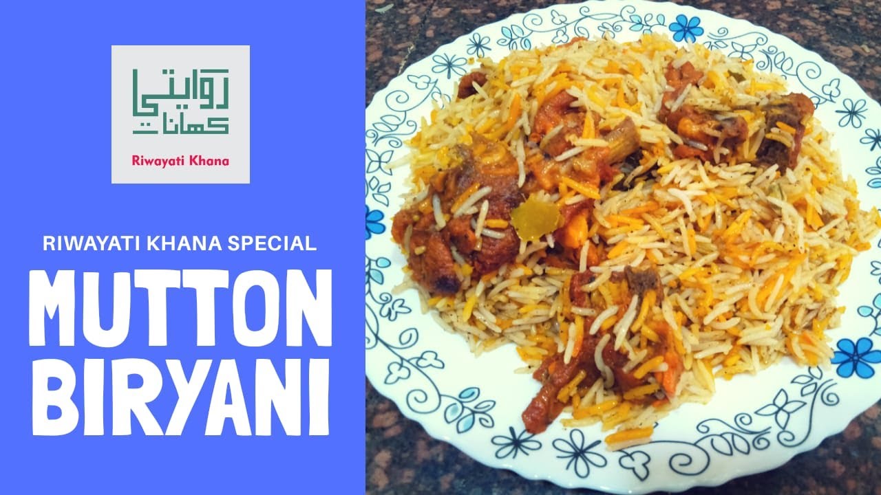 Mutton Dum Biryani Old Delhi Style || Eid Special Hindi/Urdu Recipe || Riwayati Khana
