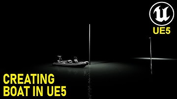 Unreal Engine 5 Simple Environment Boat #48