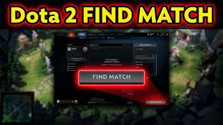 Dota 2 Find Match Button Greyed Out or Not Working