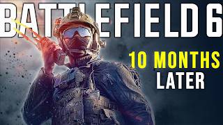 Battlefield 6: 10 Months Later – Better or Worse?