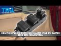 How to Replace Drivers Side Master Window Switch 2004-2015 Nissan Titan