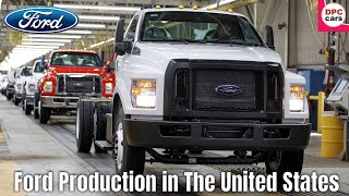 2022 Ford Production Line in The United States