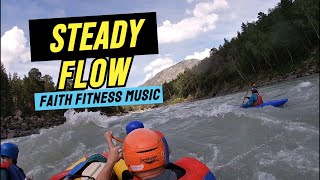 Steady Flow | Epic Christian Music Video (Peaceful, Powerful & Meditative Worship Song)
