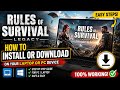 RULES OF SURVIVAL LEGACY How to install or download RULES OF SURVIVAL LEGACY How to install or download
