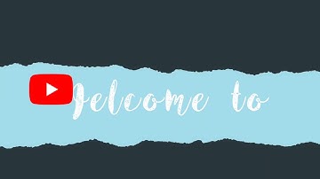 Welcome To My Channel   Intro Video