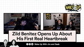 Zild Benitez Opens Up About His First Real Heartbreak | Wake Up With Jim And Saab