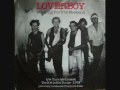 Loverboy- Working For The Weekend