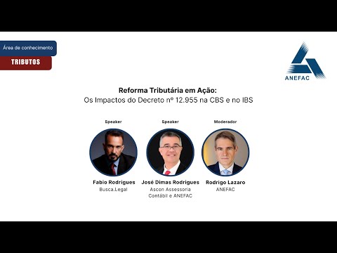 Reforma Tributária em Ação: os Impactos do Decreto nº 12.955 na CBS e no IBS