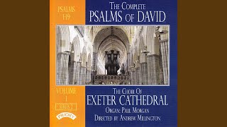Video thumbnail of "Exeter Cathedral Choir - Psalm 16"