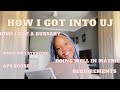 UJ Application Process|How I Got Into University|Applying At Universities