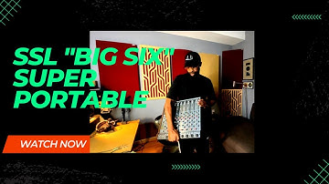 SSL "BIG SIX" SUPER PORTABLE AND EASY TO CONNECT!   4K