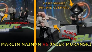 Ostra Afera Marcin Najman Vs Jacek Murański Ochroniarz Prawie Oberwał Stolikiem Clout Mma F2F