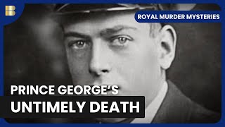 Prince George's Plane Crash  Royal Murder Mysteries  S01 EP06  History Documentary