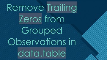 Remove Trailing Zeros from Grouped Observations in data.table