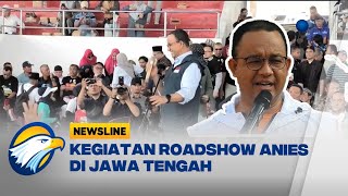 Roadshow Anies Baswedan Di Jawa Tengah