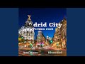 Madrid City Rock Version