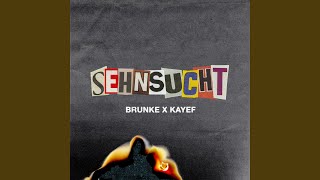 Video thumbnail of "BRUNKE - Sehnsucht"