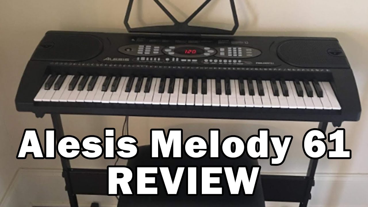 Alesis Melody 61 Review 2018 - Alesis Melody 61 MKII - 61-Key Portable
