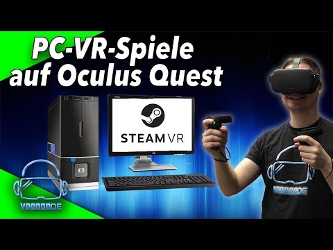 Video: Folgendes Benötigen Sie, Um Aus Ihrem Oculus Quest Ein PC-VR-Headset Zu Machen: