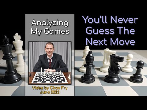 You'll Never Guess The Next Move(s) 