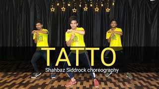 Tattoo Waaliye | Dance Video |  Bunty Aur Babli 2  | Shahbaz Siddrock Choreography
