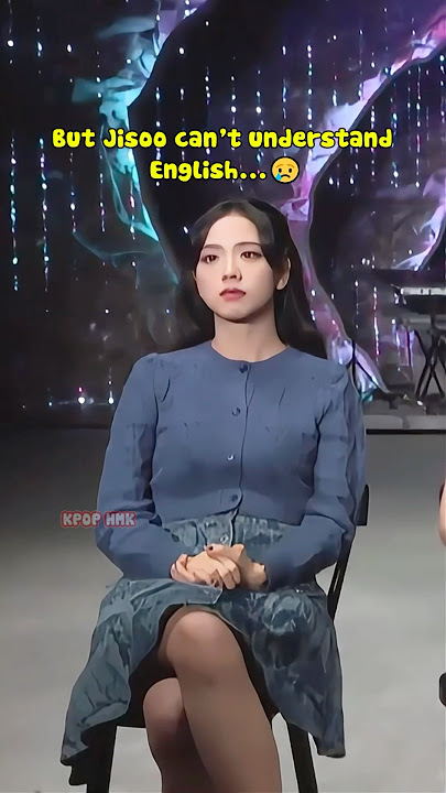 Jisoo Tidak Bisa Berbahasa Inggris... Jisoo yang malang ðŸ˜