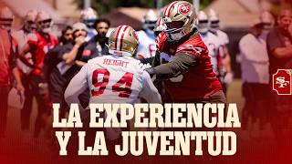 49ers en Español: El Liderazgo de la Experiencia y el Aporte de la Juventud