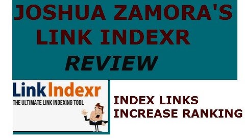 Link Indexr Review - Become a Master Link Indexer - Link Indexr Bonus