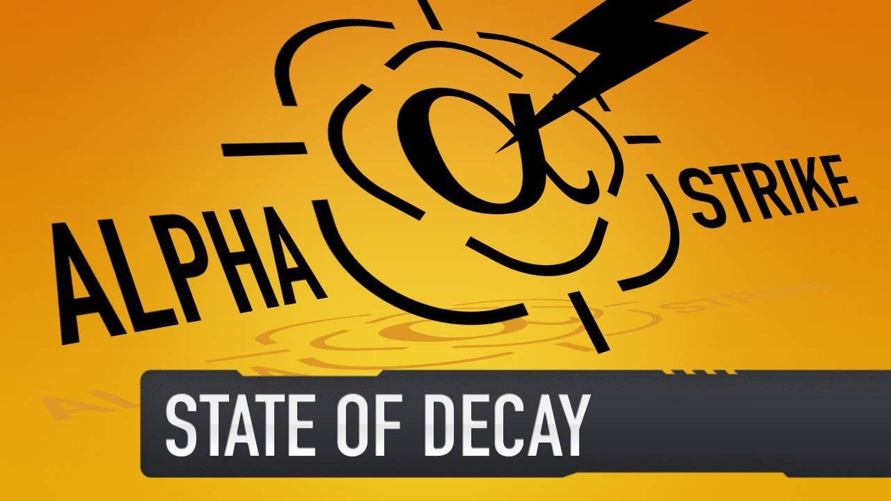 Alpha Strike - State of Decay