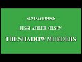 Jussi Adler Olsen   The Shadow Murders