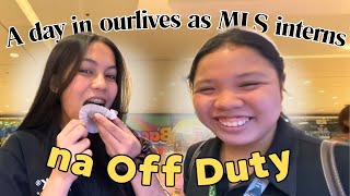 A Day in our lives as MLS interns na OFF DUTY