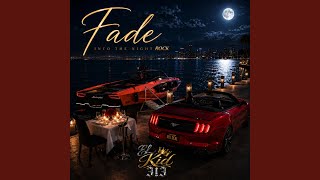 Fade Into The Night (Punk Rock Version ) - EL Kid 313