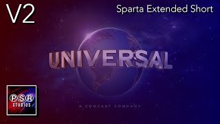 [V2] Universal Pictures ~ Sparta Extended Short