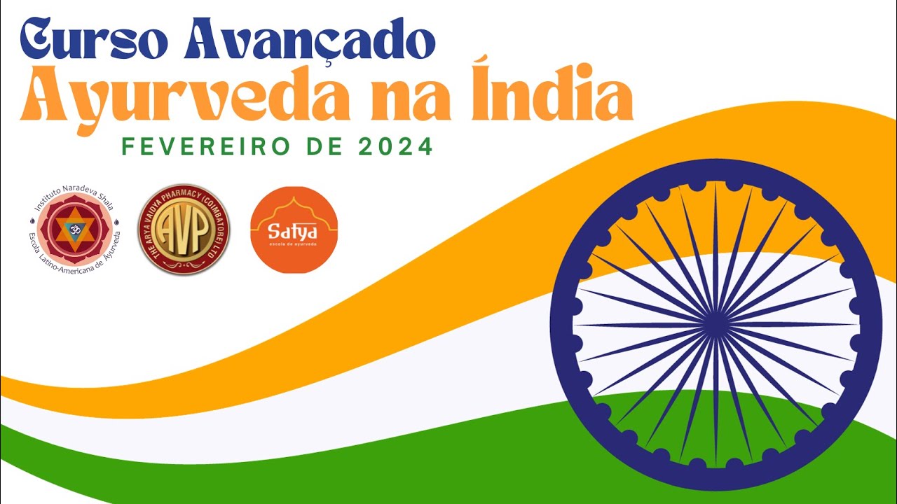 Curso Avançado de Ayurveda na Índia Fevereiro de 2024 YouTube