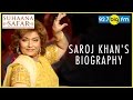 Saroj Khan's Biography