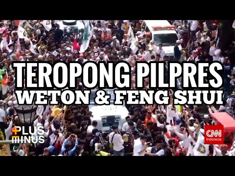 CNN Indonesia Plus Minus: Teropong Pilpres dari Weton dan Feng Shui