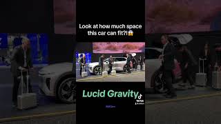 Lucid Gravity World Debut @LAAutoShow #foryoupage #lucidgravity #gravity #suv #ev #fyp