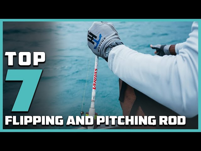 Best Flipping and Pitching Rods 2024: Top 7 Picks for Bass Fishing Mastery  